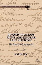 Beyond Religious Right and Secular Left Rhetoric