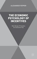 Economic Psychology of Incentives