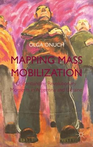 Mapping Mass Mobilization