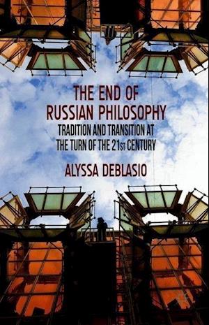 The End of Russian Philosophy