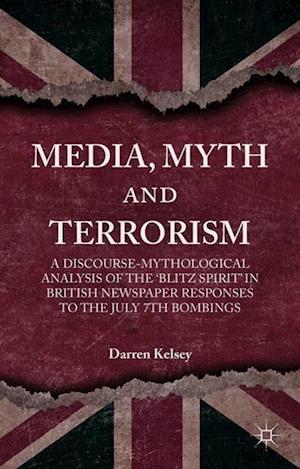 Media, Myth and Terrorism