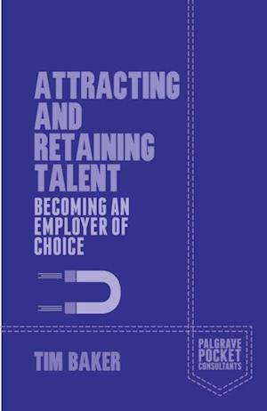 Attracting and Retaining Talent
