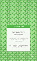 Everybody’s Business: Reclaiming True Management Skills in Business Higher Education