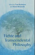 Fichte and Transcendental Philosophy