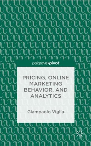 Pricing, Online Marketing Behavior, and Analytics