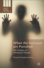 When the Innocent Are Punished