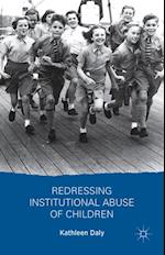 Redressing Institutional Abuse of Children