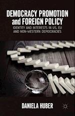 Democracy Promotion and Foreign Policy