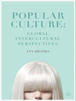 Popular Culture: Global Intercultural Perspectives