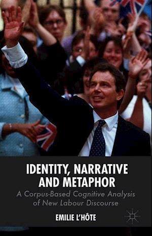 Identity, Narrative and Metaphor