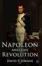 Napoleon and the Revolution