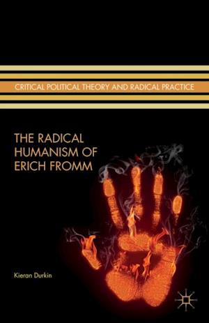 The Radical Humanism of Erich Fromm