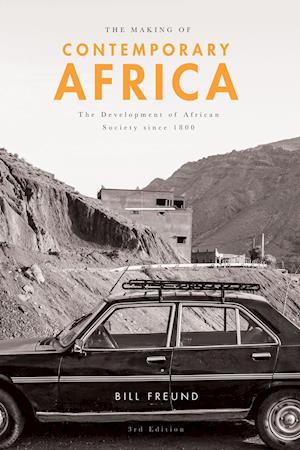 The Making of Contemporary Africa