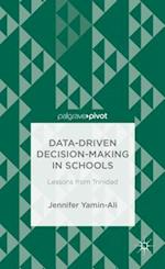 Data-Driven Decision-Making in Schools