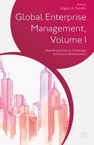 Global Enterprise Management, Volume I