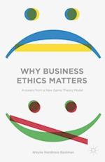 Why Business Ethics Matters