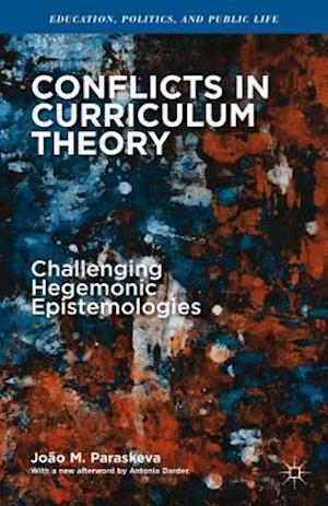 Conflicts in Curriculum Theory