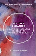 Positive Dynamics