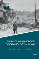 Palgrave Handbook of Criminology and War