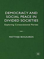 Democracy and Social Peace in Divided Societies