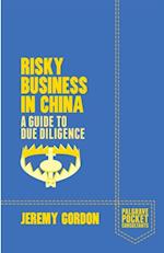 Risky Business in China