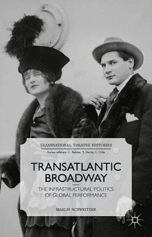 Transatlantic Broadway