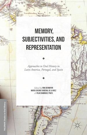 Memory, Subjectivities, and Representation