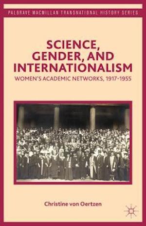 Science, Gender, and Internationalism