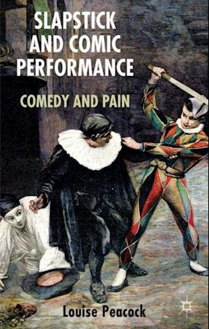 Slapstick and Comic Performance