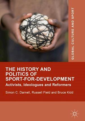 The History and Politics of Sport-for-Development