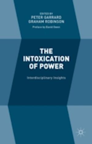 The Intoxication of Power