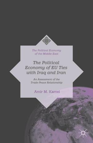 Political Economy of EU Ties with Iraq and Iran