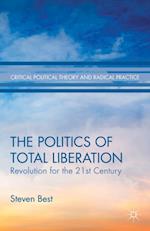 Politics of Total Liberation