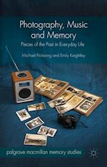 Photography, Music and Memory