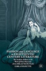 Passion and Language in Eighteenth-Century Literature