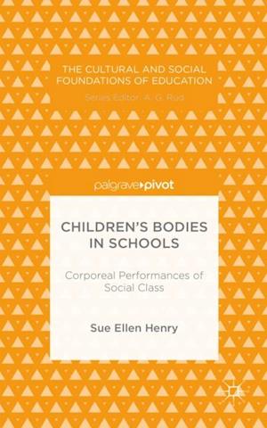 Children's Bodies in Schools: Corporeal Performances of Social Class