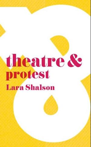 Theatre and Protest