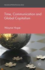 Time, Communication and Global Capitalism