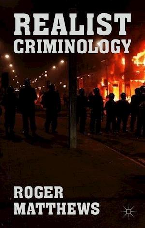 Realist Criminology