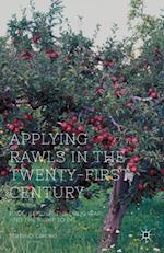 Applying Rawls in the Twenty-First Century