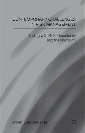 Contemporary Challenges in Risk Management