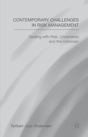 Contemporary Challenges in Risk Management