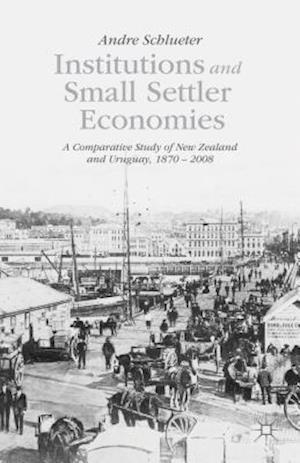 Institutions and Small Settler Economies