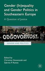Gender (In)equality and Gender Politics in Southeastern Europe