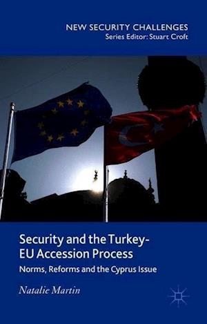 Security and the Turkey-EU Accession Process