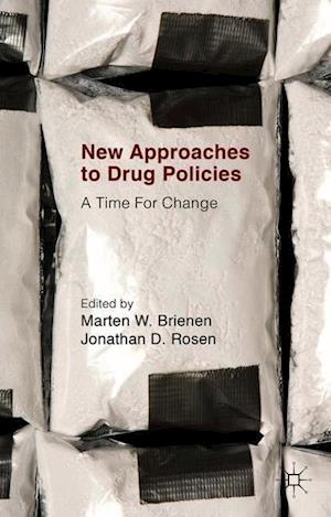 New Approaches to Drug Policies