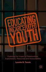 Educating Incarcerated Youth