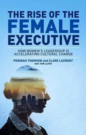 The Rise of the Female Executive