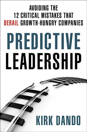 Predictive Leadership