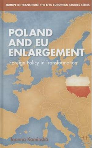 Poland and EU Enlargement